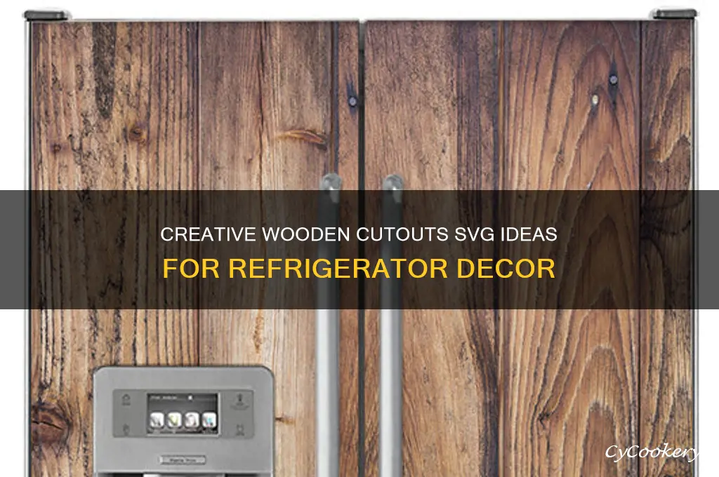 can wooden cutouts svg for refrigerator