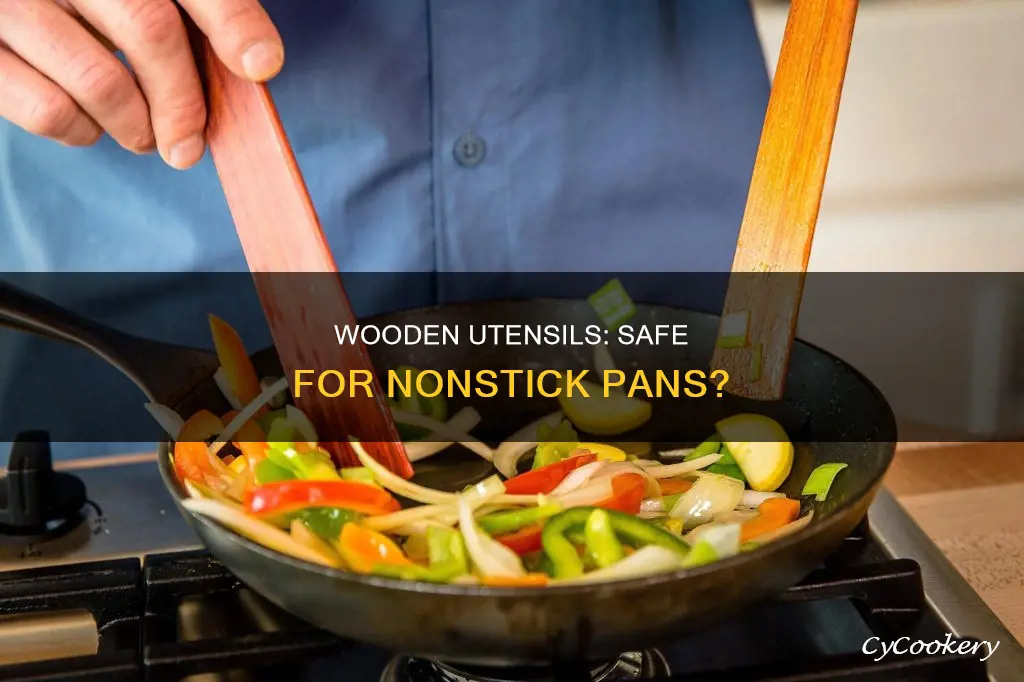 can wooden utensils be used on nonstick pans