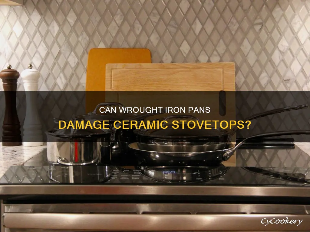 can wrought iron pans be used on ceramic stovetops