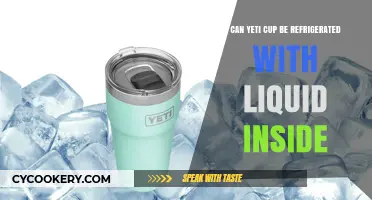 Can You Safely Refrigerate a Yeti Cup with Liquid Inside?
