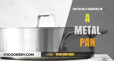 Metal Pan Casseroles: Can You Do It?