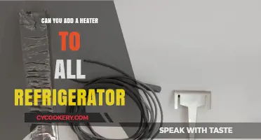 Can You Add a Heater to Any Refrigerator? Exploring the Possibility