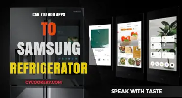 Can You Add Apps to Samsung Refrigerator? A Complete Guide