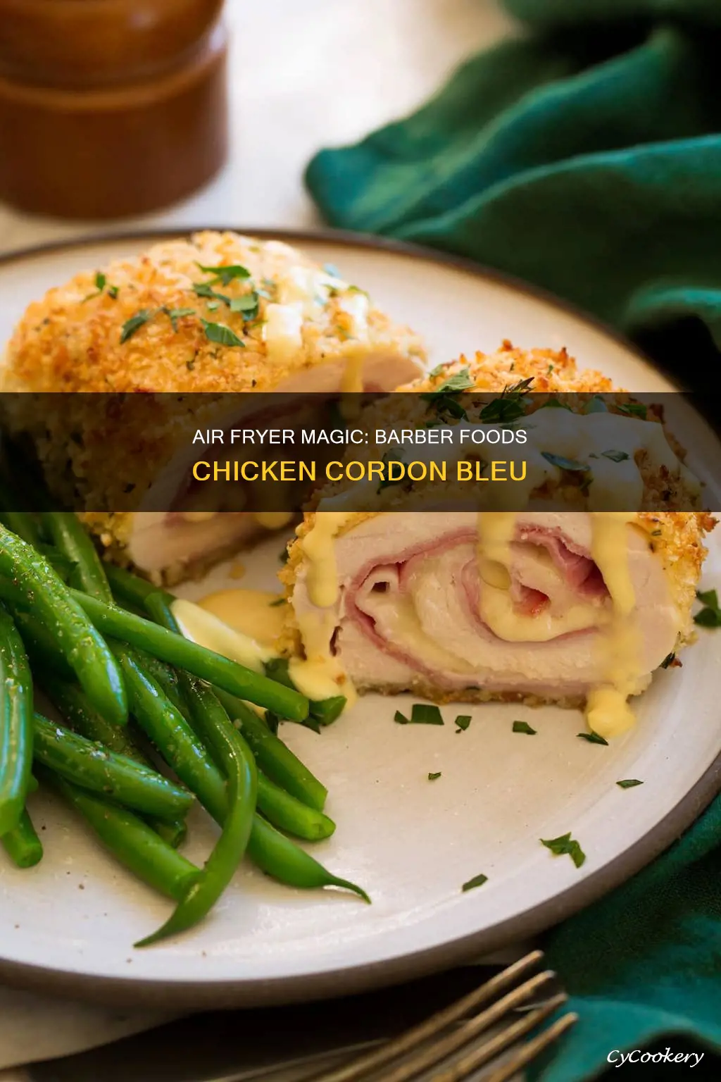 can you air fryer barber foods chicken cordon bleu