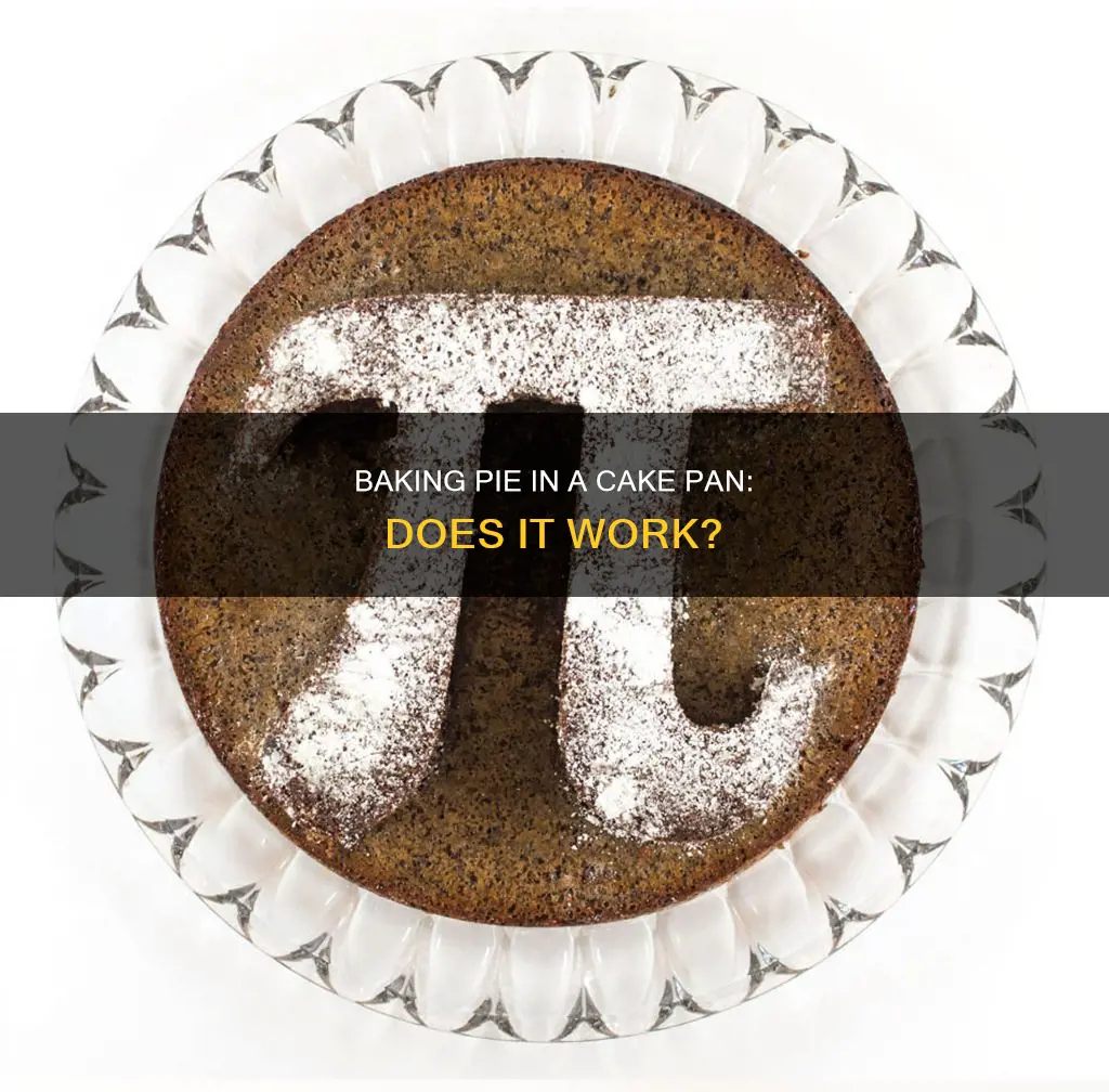 can you bake a pie in a round cake pan