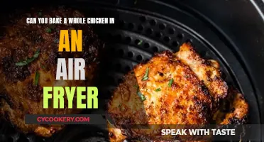 Air-Frying a Whole Chicken: Is It Possible?