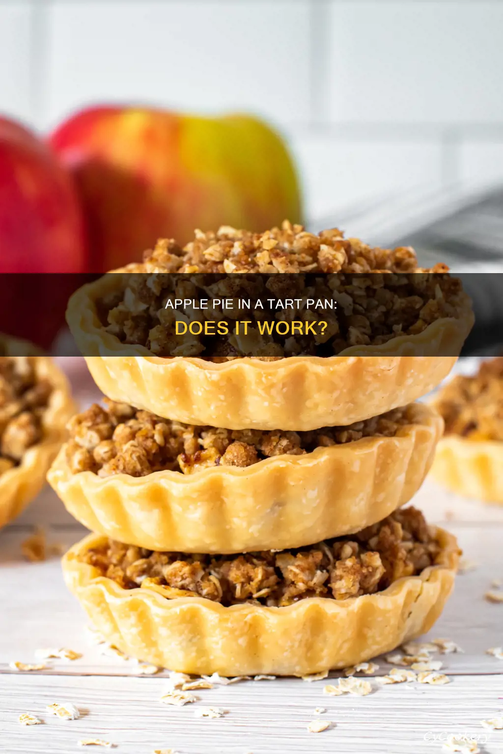 can you bake apple pie in a tart pan