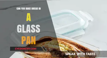 Glass Pans for Bread Baking: Good or Bad?
