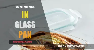 Glass Pans for Baking Bread: Good or Bad?