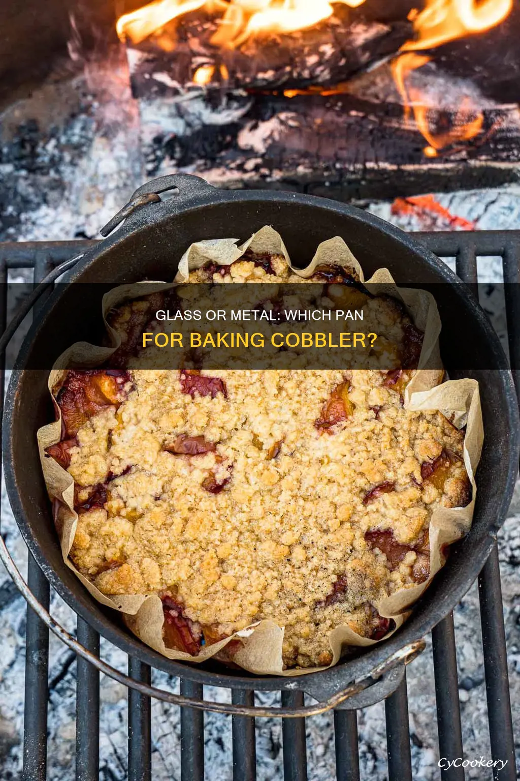 can you bake cobbler in either glass or metal pan