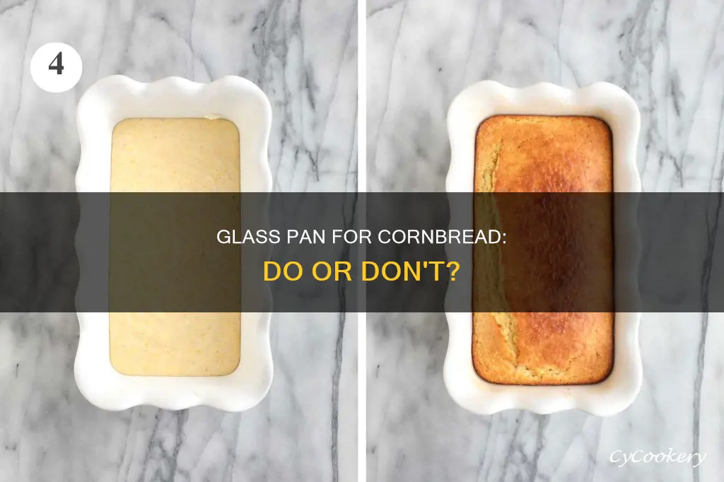 can you bake cornbread in a glass pan