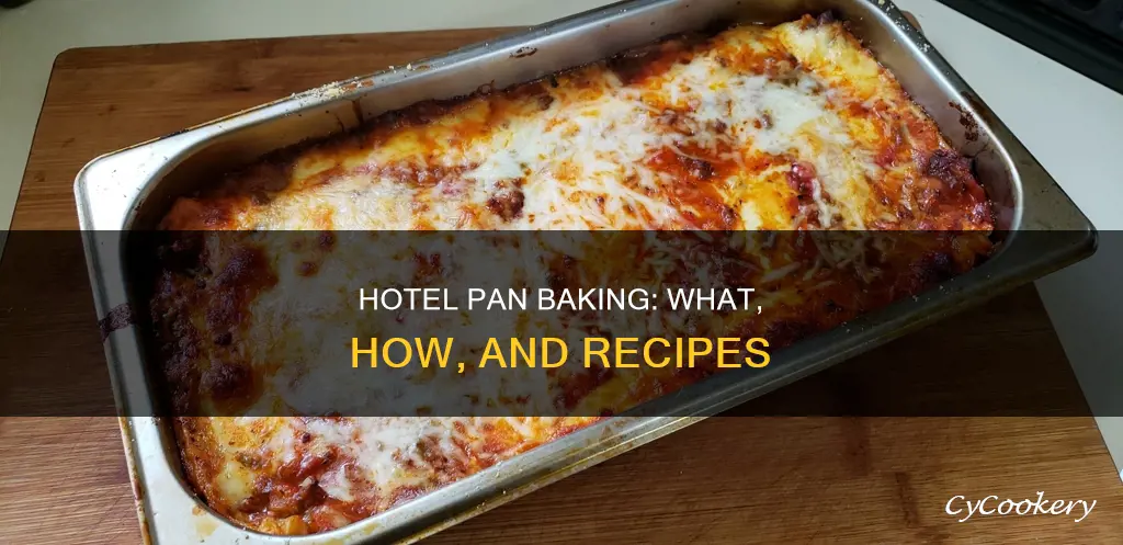 can you bake in a hotel pan