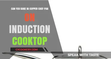 Copper Chef Pan: Bake on Induction Cooktops?