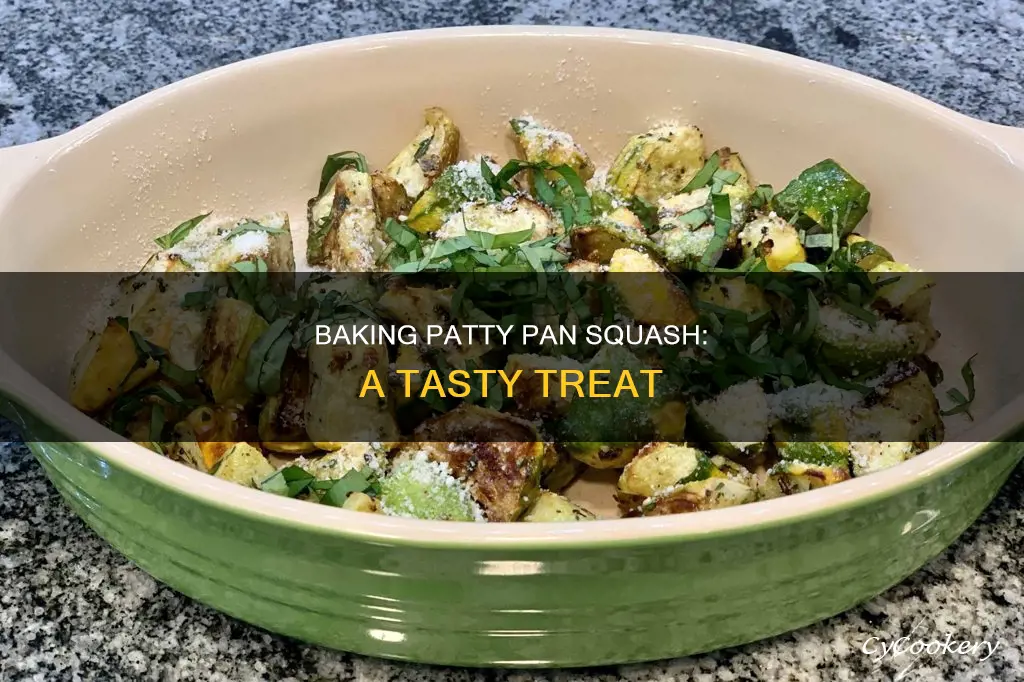 can you bake patty pan squash