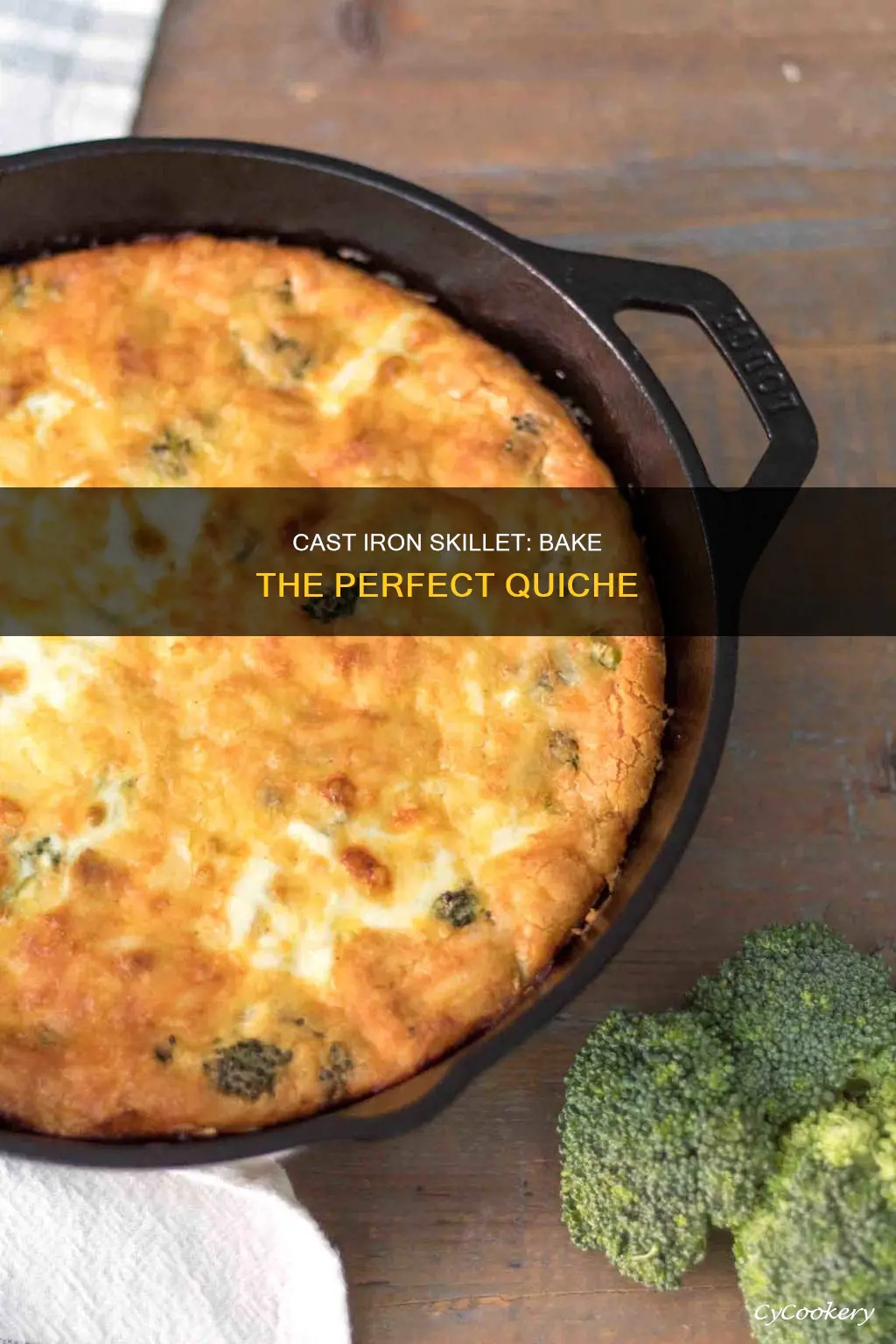 can you bake quicye in a cast iron pan