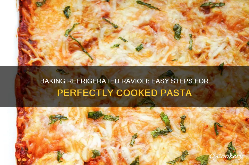 can you bake refrigerated ravioli