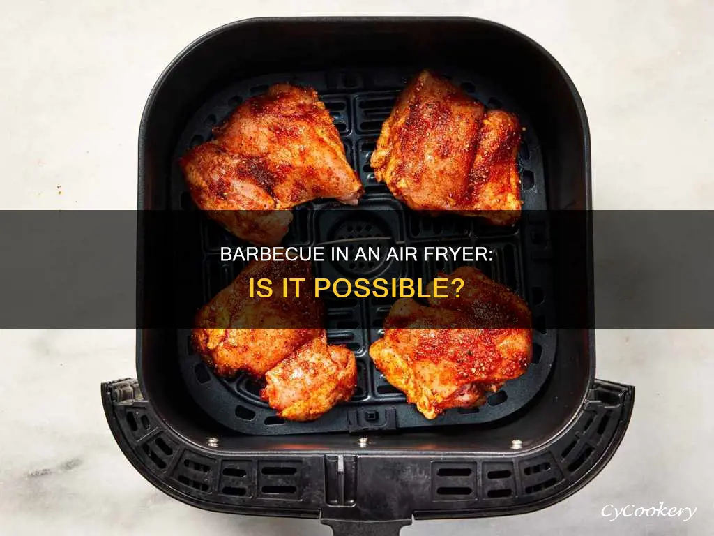 can you barbecue in air fryer