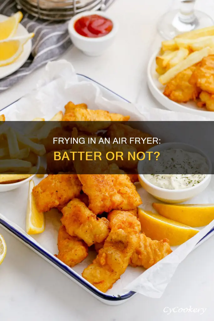 can you batter fry in an air fryer