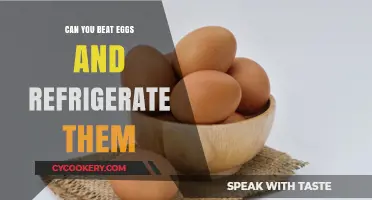 Beat, Store, and Enjoy: Refrigerating Pre-Beaten Eggs Safely