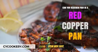 Blackening Fish: Red Copper Pan, Good or Bad?