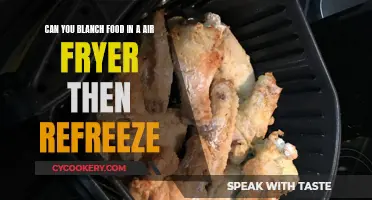 Blanching and Refreezing: Air Fryer Food Safety Tips