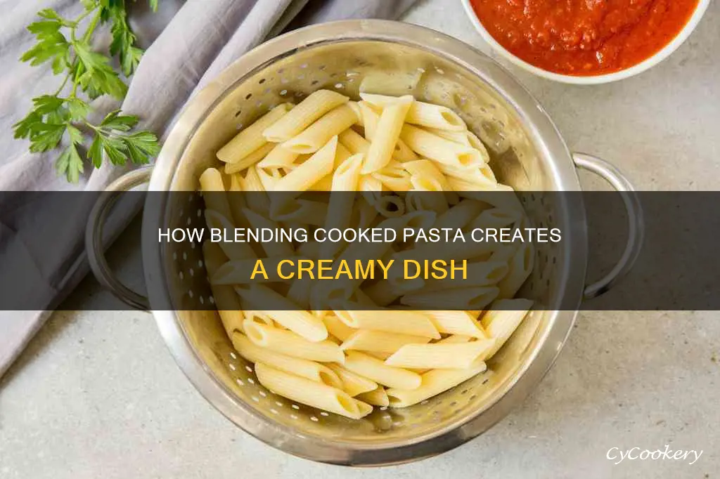 can you blend cooked pasta