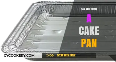 Broiling with Cake Pans: Is It Possible?