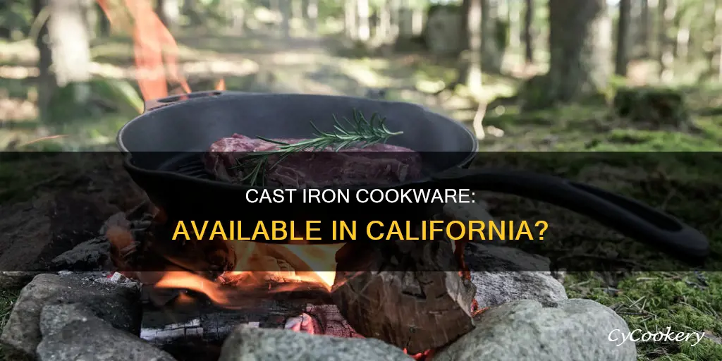 can you buy cast iron pans in California
