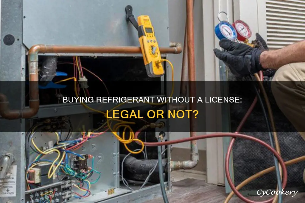 can you buy refrigerant without a license