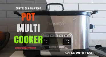 Crock Pot Multi-Cooker: Can You Can?