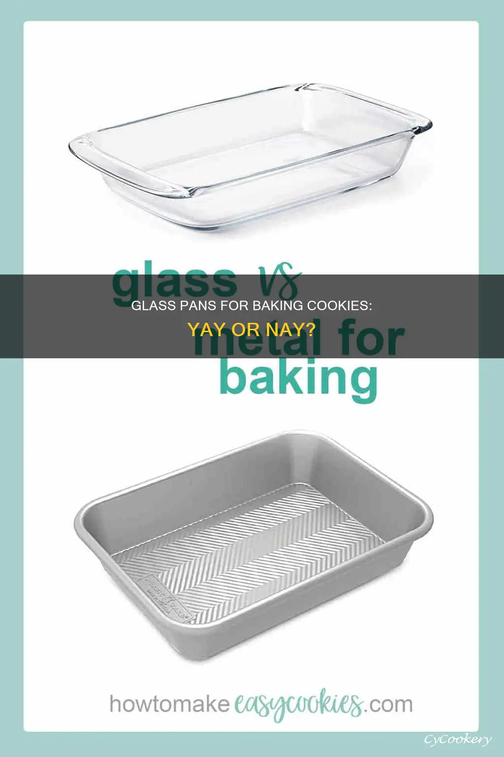 can you can you bake cookies on a glass pan