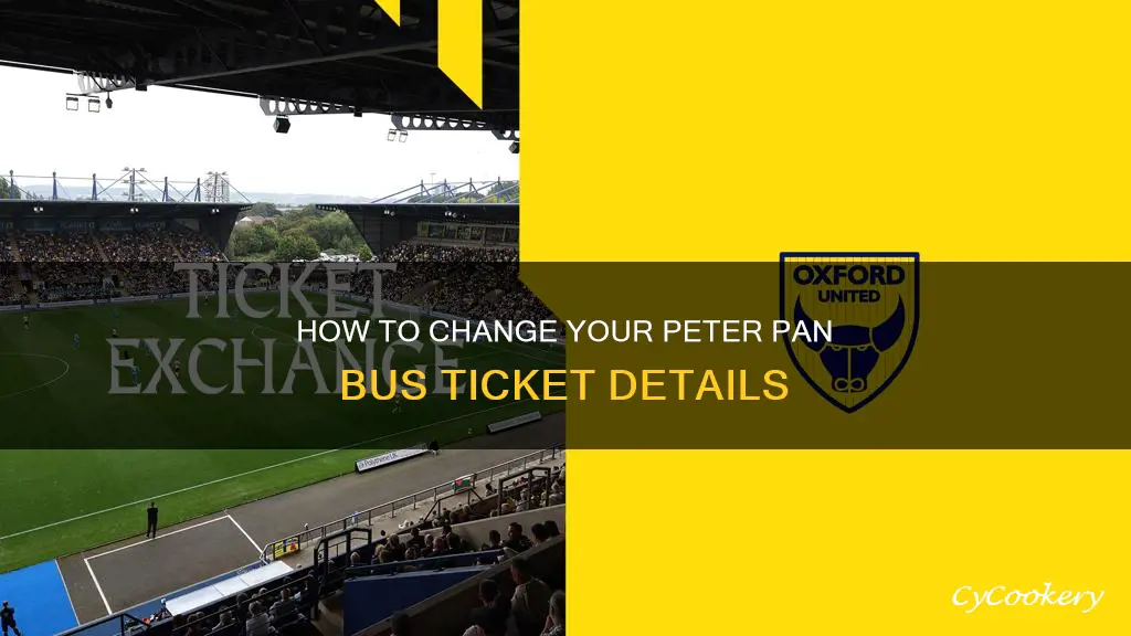 can you change peter pan bus tickets