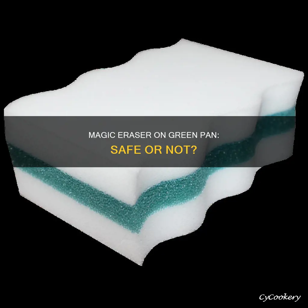 can you clean a green pan with magic eraser