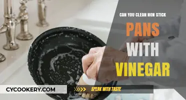 How to Clean Non-Stick Pans with Vinegar?