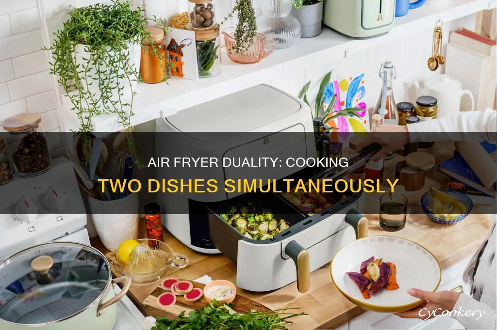 can you cook 2 different things in air fryer