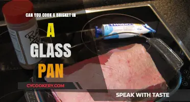 Glass Pan Brisket: Is It Possible?