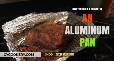 Cooking Brisket: Aluminum Pan, Good Idea?