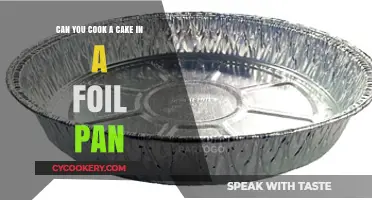 Baking Cakes: Foil Pans, Do They Work?