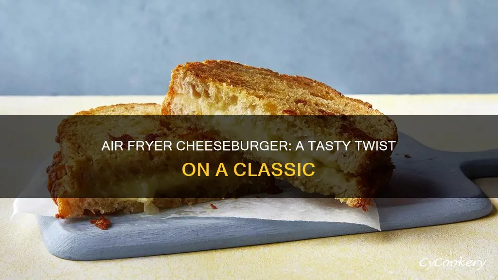 can you cook a cheese toastie in an air fryer