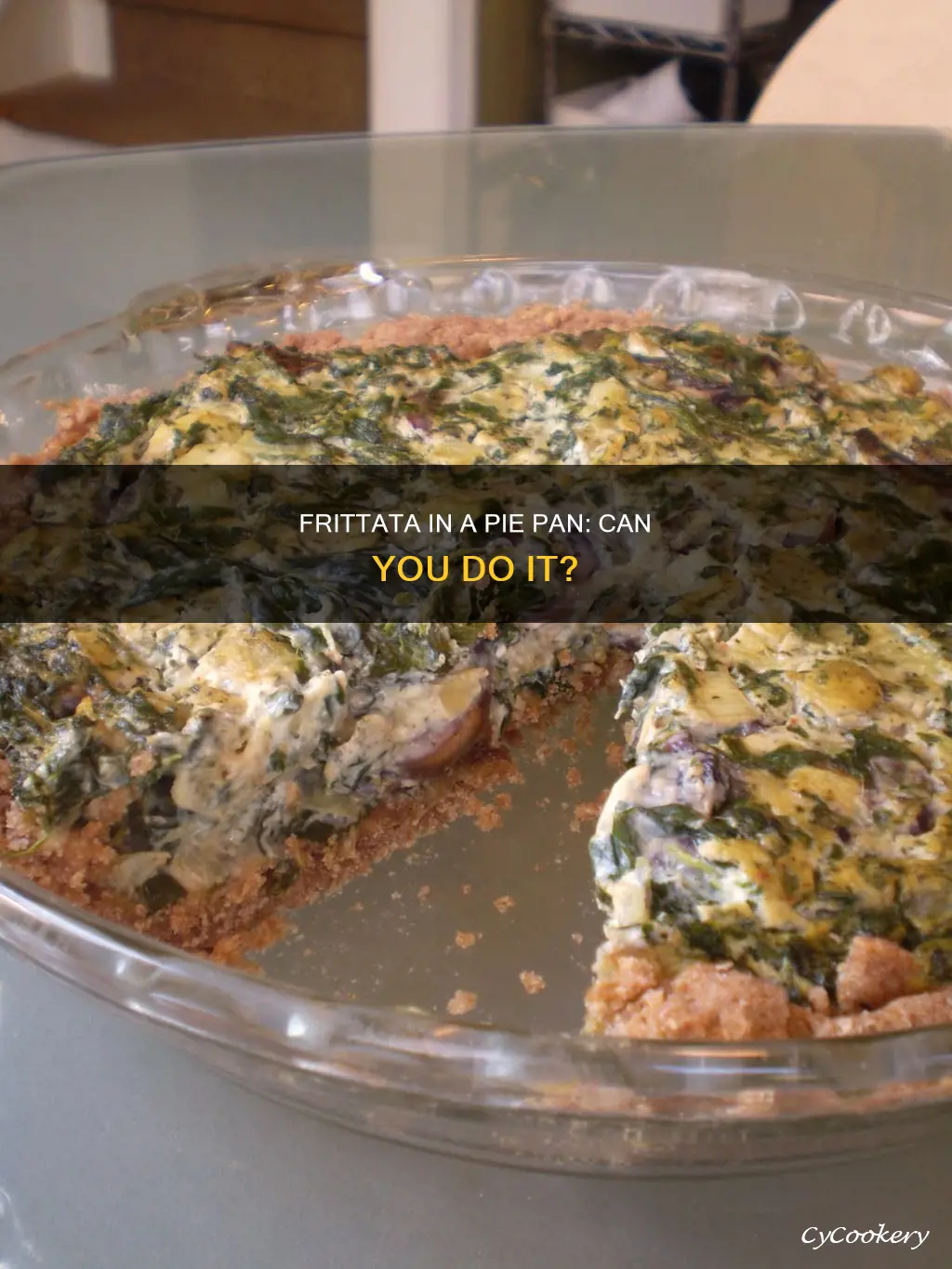 can you cook a fritta in a pie pan