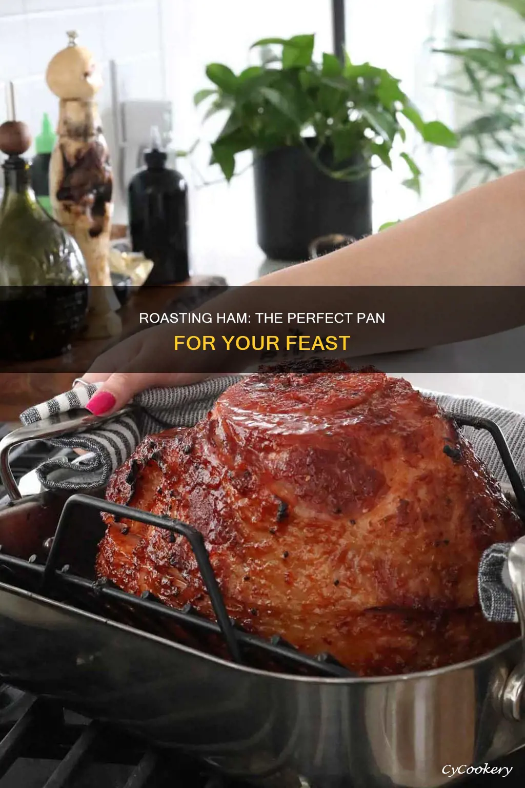 can you cook a ham in a roaster pan