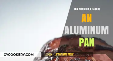 Aluminum Pan Ham: Safe or Not?