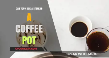 Coffee Pot Steak: Is It Possible?