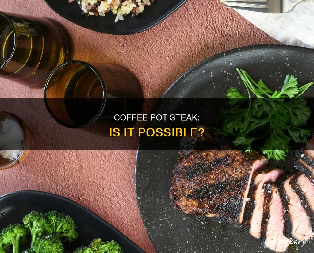 can you cook a steak in a coffee pot