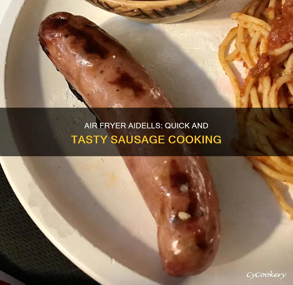 can you cook aidells sausage in the air fryer