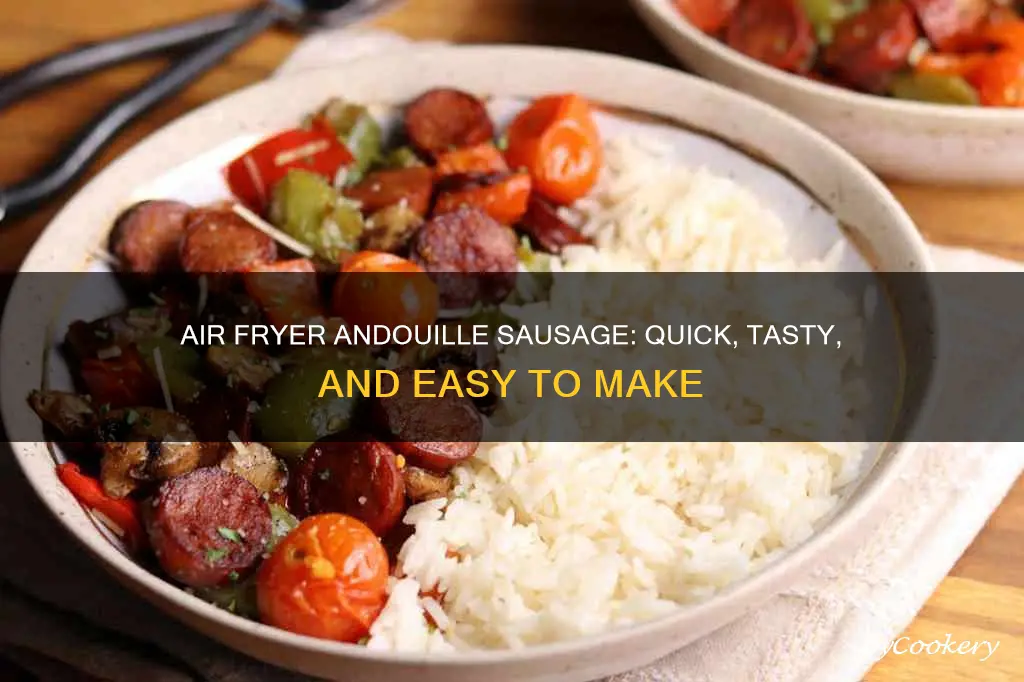 can you cook andouille sausage in the air fryer