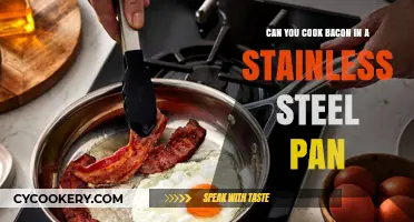 Stainless Steel Pan for Cooking Bacon: Yay or Nay?