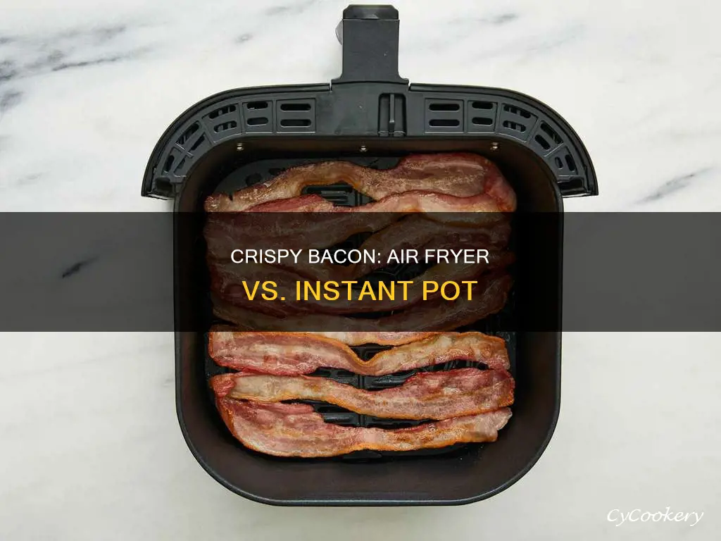 can you cook bacon in an instant pot air fryer