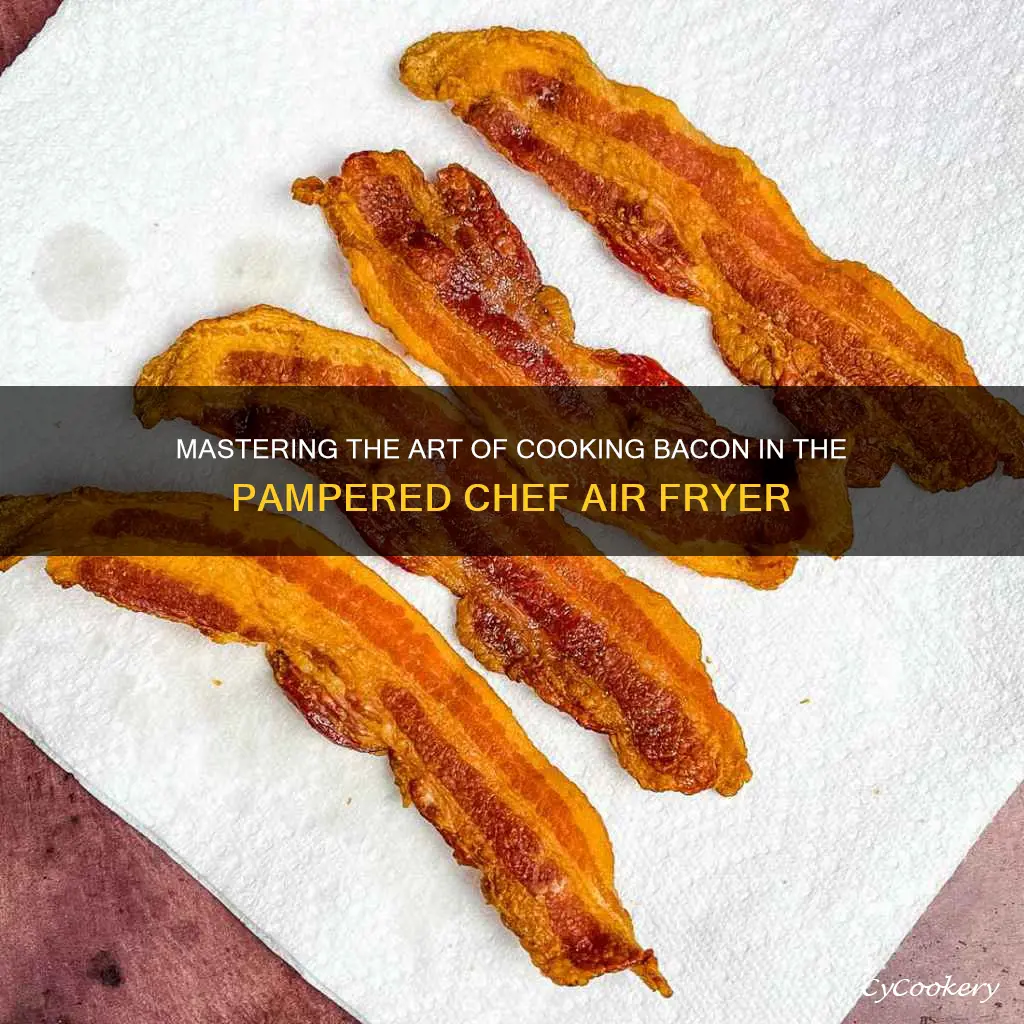 can you cook bacon in pampered chef air fryer