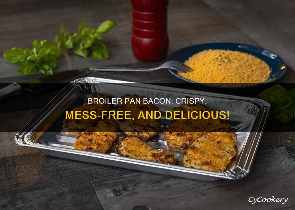 can you cook bacon on a broiler pan